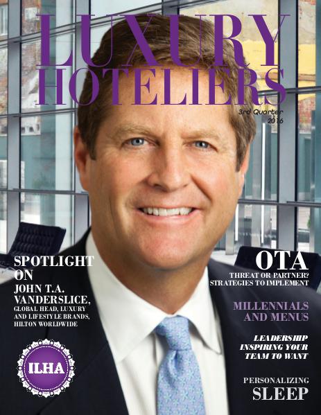 Luxury Hoteliers Magazine 3rd Quarter 2016