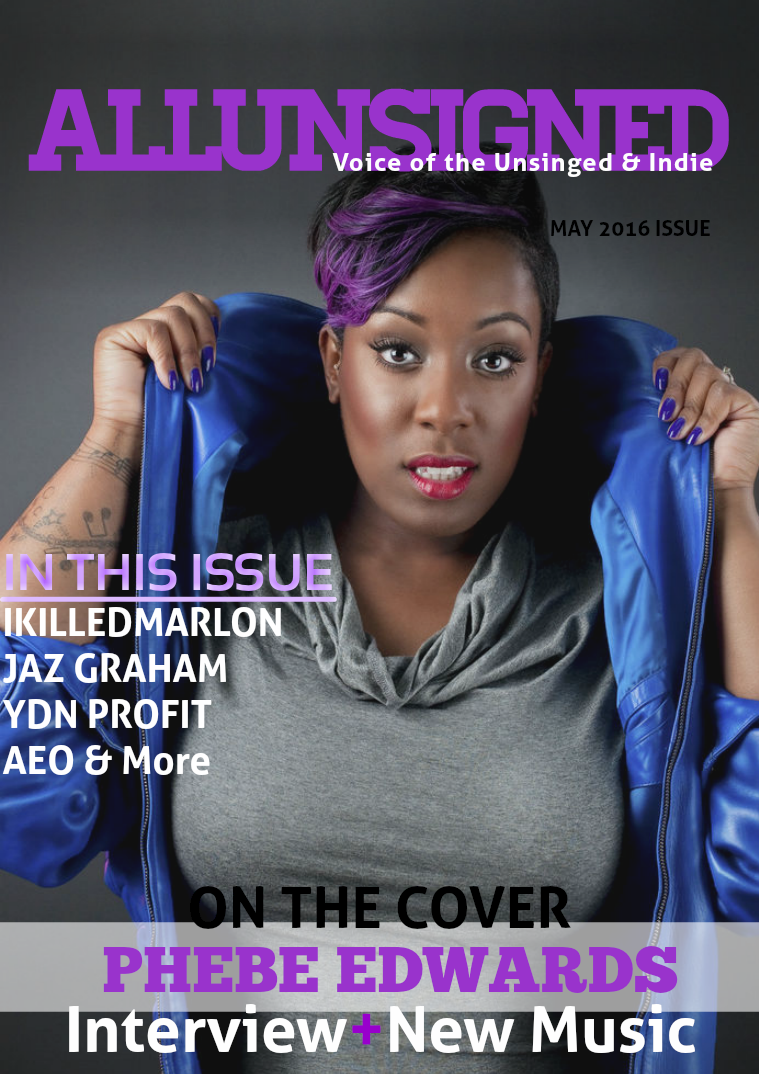 ALLUNSIGNED® Magazine May 2016 Vol. 5.16