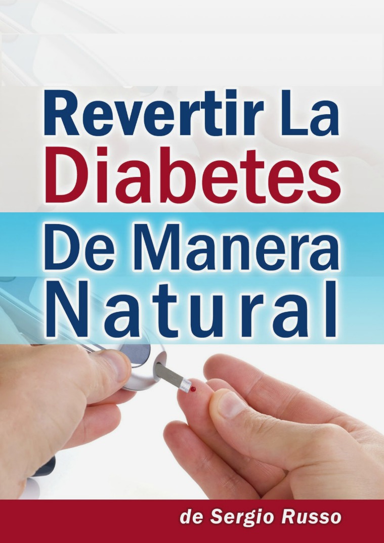 REVERTIR LA DIABETES PDF DESCARGAR GRATIS 2018