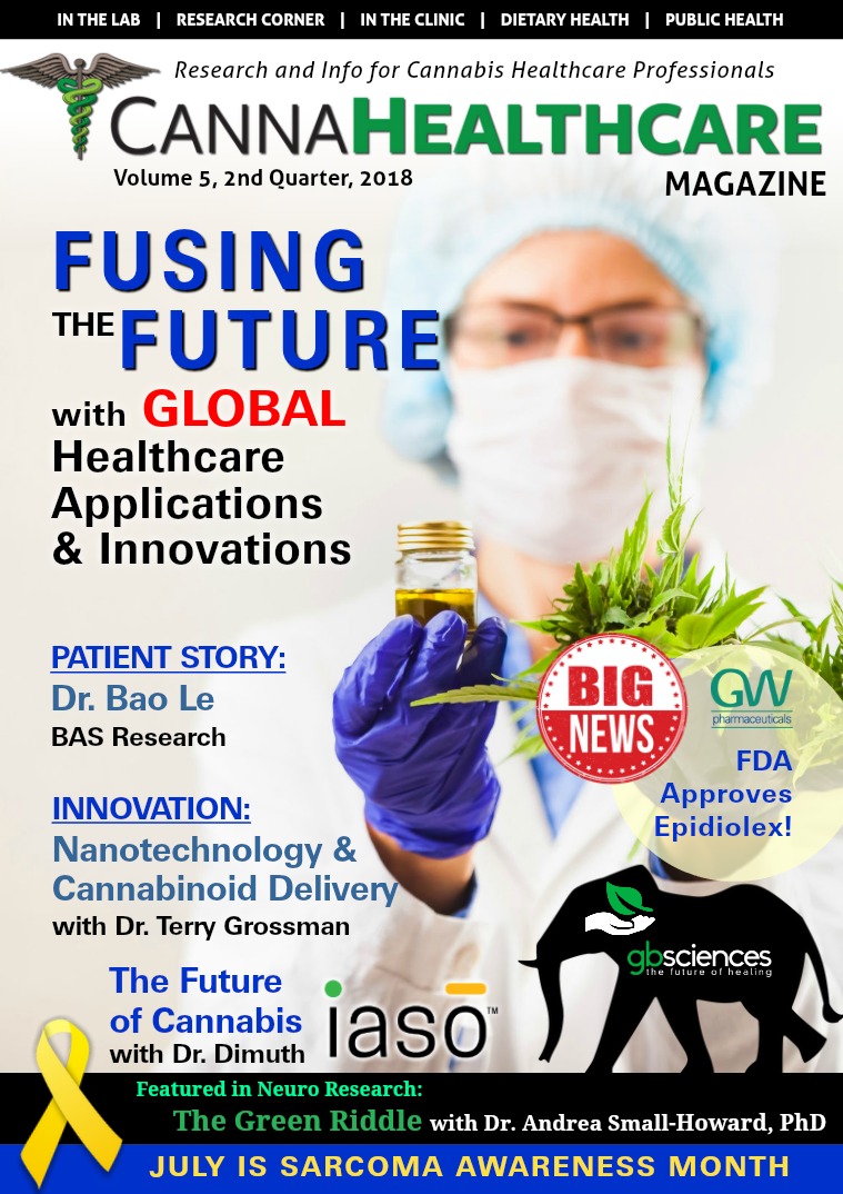 CANNAHealthcare Magazine Volume 5, 2nd Quarter, 2018