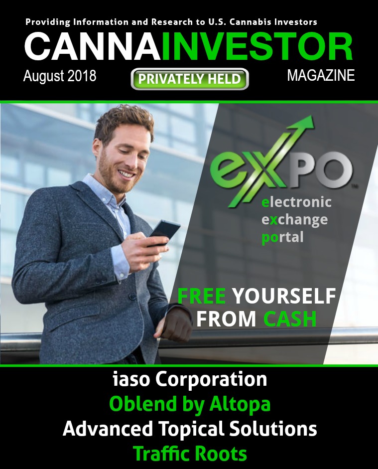 CANNAINVESTOR Magazine U.S. Privately Held August 2018