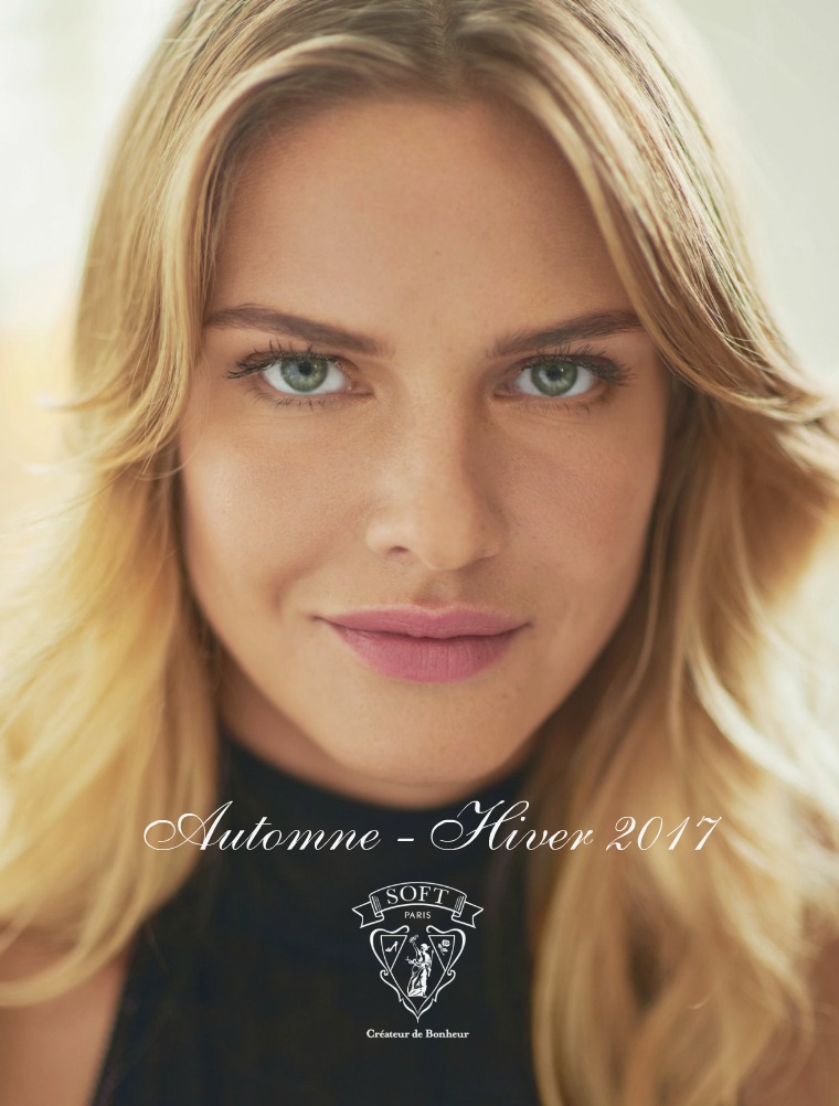 Soft Paris Catalogue - Automne-Hiver 2017 (Sans Prix) Catalogue - Automne-Hiver 2017 (Sans Prix)