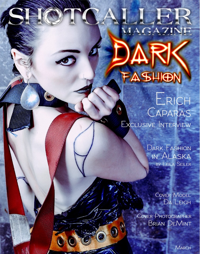 Shotcaller Magazine Dark Fashion