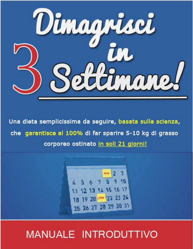 DIMAGRISCI IN 3 SETTIMANE PDF GRATIS Mar. 2018