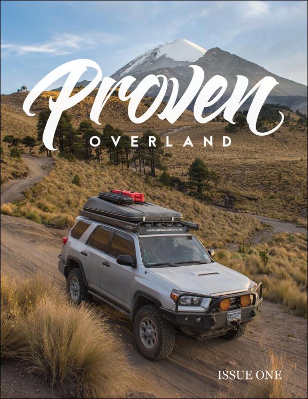 Proven Overland Magazine Issue One