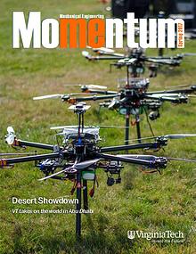 Momentum - The Magazine for Virginia Tech Mechanical Engineering