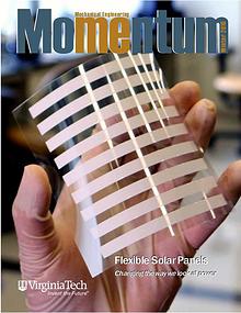 Momentum - The Magazine for Virginia Tech Mechanical Engineering