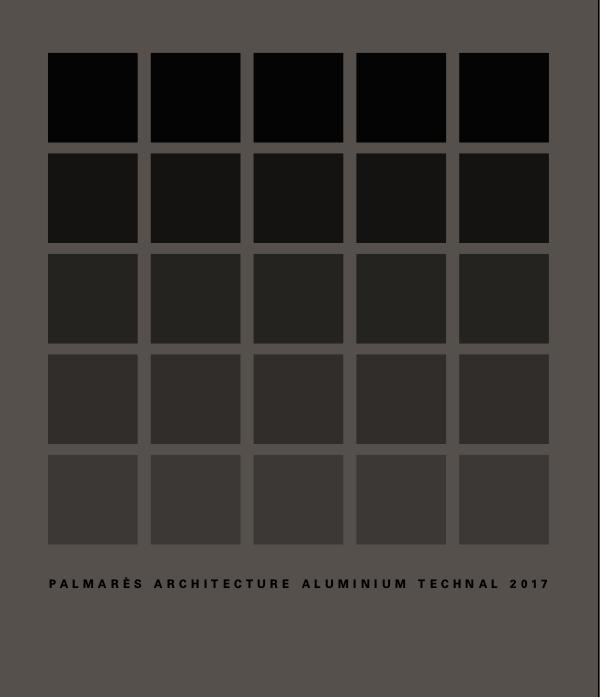 PALMARÈS ARCHITECTURE ALUMINIUM 2017