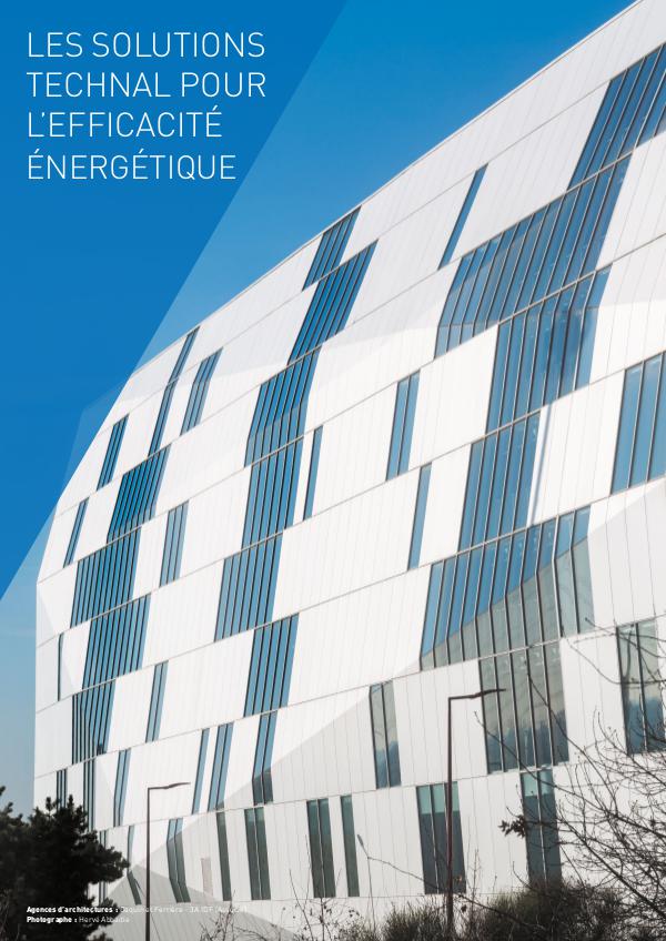 LES SOLUTIONS TECHNAL POUR L’EFFICACITÉ ÉNERGÉTIQU