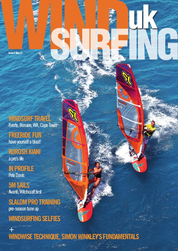 WindsurfingUK Issue 3 May 2017