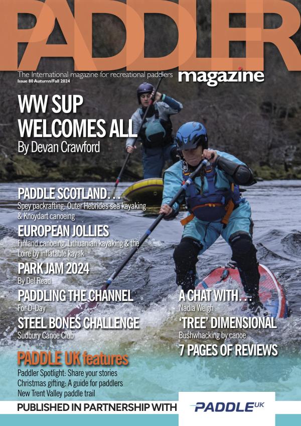 The Paddler Magazine Issue 80 Autumn/Fall 2024