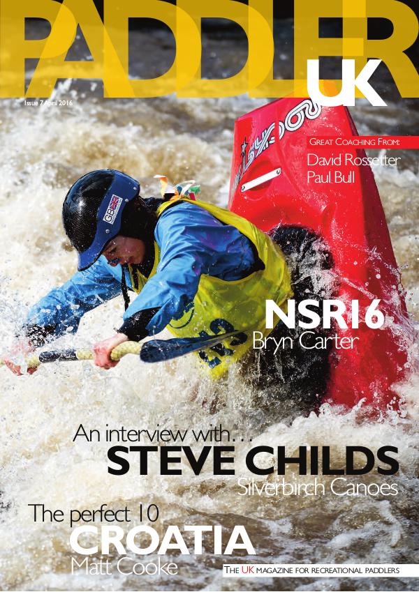 The PaddlerUK magazine April 2016 issue 7