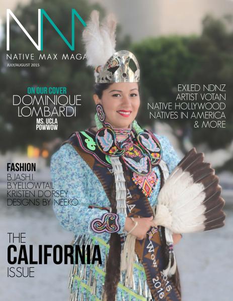 Native Max Magazine California Issue - July/August 2015