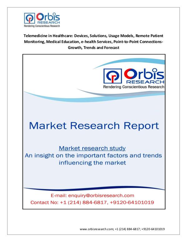 Market Research Report New Study: 2017 Global Telemedicine in Healthcare