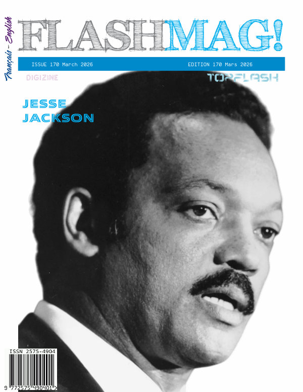 Flashmag! March 2026 Flashmag! Issue 170  March 2026 Flashmag! Numéro 170 Mars 2026