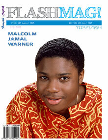 Flashmag! Issue 163 August 2025  Flashmag! Numéro 163 Aout 2025
