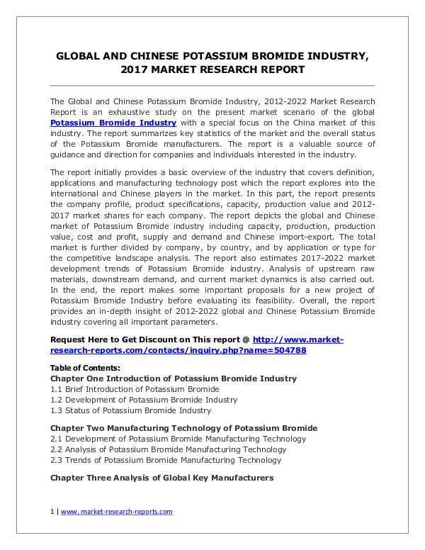 Potassium Bromide Market Global and Chinese Analysis for 2012-2022 Global Potassium Bromide Industry Analyzed in New