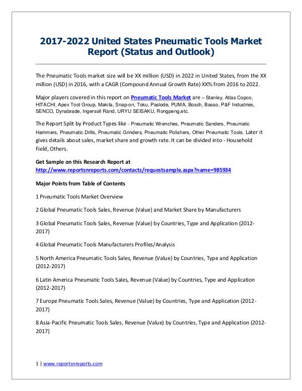 Pneumatic Tools Market Trends and 2022 Forecasts for Manufacturers 2017-2022 United States Pneumatic Tools Market Rep