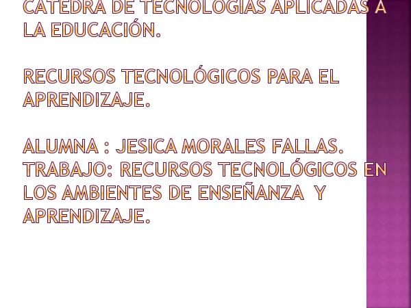 Recursos tecnológicos Recursos tecnológicos