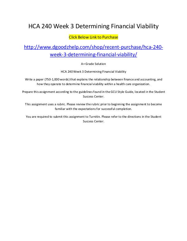 HCA 240 Week 3 Determining Financial Viability HCA 240 Week 3 Determining Financial Viability