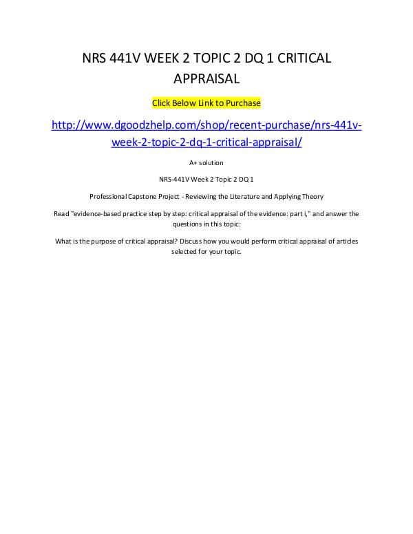 NRS 441V WEEK 2 TOPIC 2 DQ 1 CRITICAL APPRAISAL NRS 441V WEEK 2 TOPIC 2 DQ 1 CRITICAL APPRAISAL