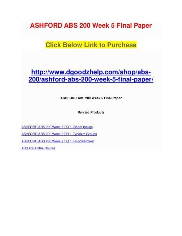 ASHFORD ABS 200 Week 5 Final Paper ASHFORD ABS 200 Week 5 Final Paper