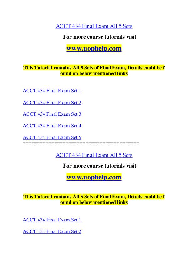 ACCT 434 Dreams Come True /uophelp.com ACCT 434 Dreams Come True /uophelp.com