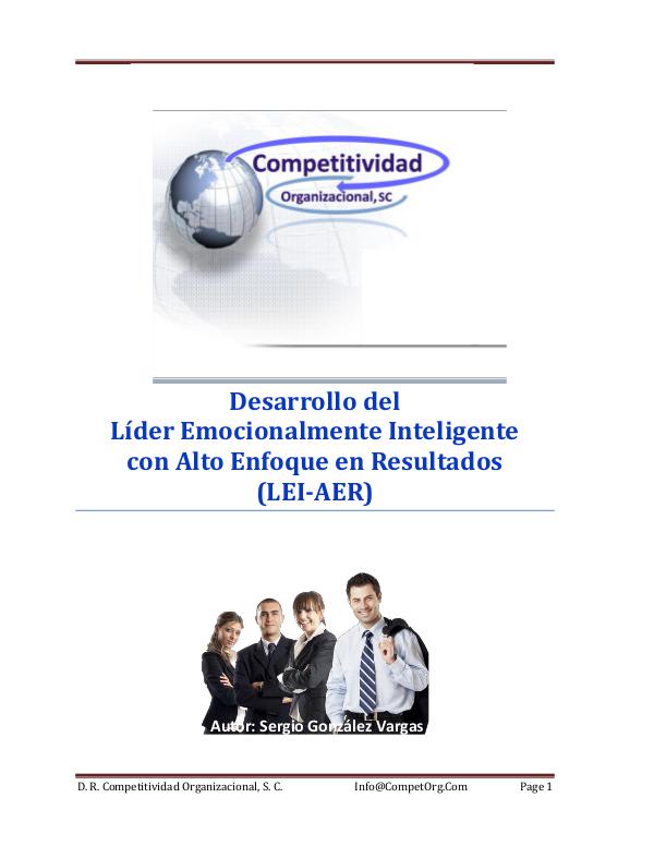 Líder Emocionalmente Inteligente con Alto Enfoque en Resultados Líder Emocionalmente Inteligente con Alto Enfoque