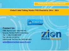 Global Coiled Tubing Market Will Flourish by 2016 – 2024