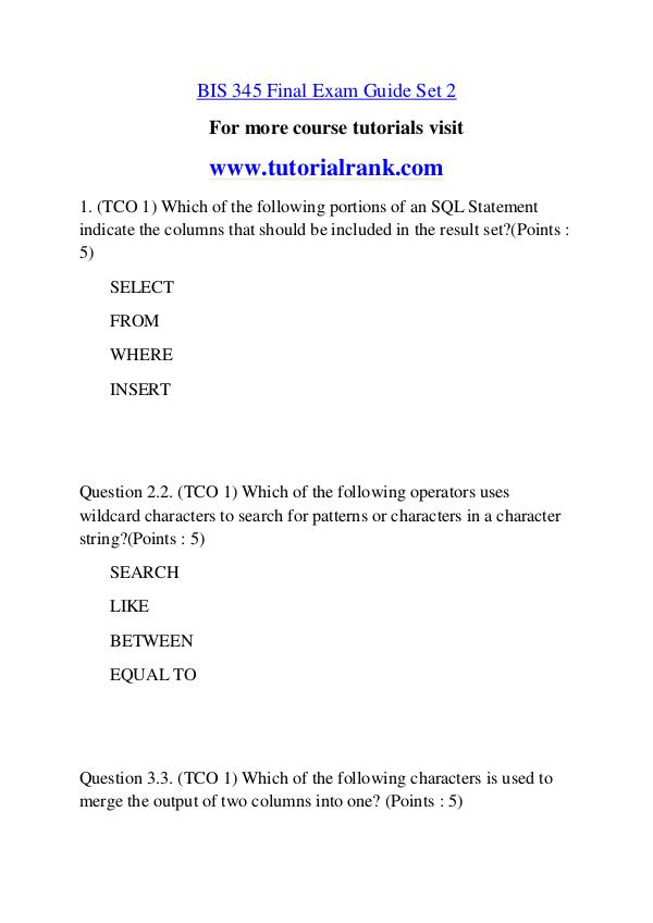 BIS 345 Course Great Wisdom / tutorialrank.com BIS 345 Course Great Wisdom / tutorialrank.com