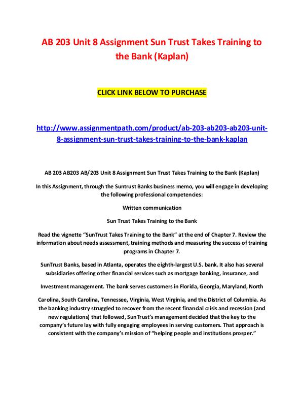 AB 203 Unit 8 Assignment Sun Trust Takes Training to the Bank (Kaplan AB 203 Unit 8 Assignment Sun Trust Takes Training