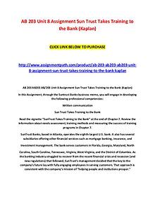 AB 203 Unit 8 Assignment Sun Trust Takes Training to the Bank (Kaplan