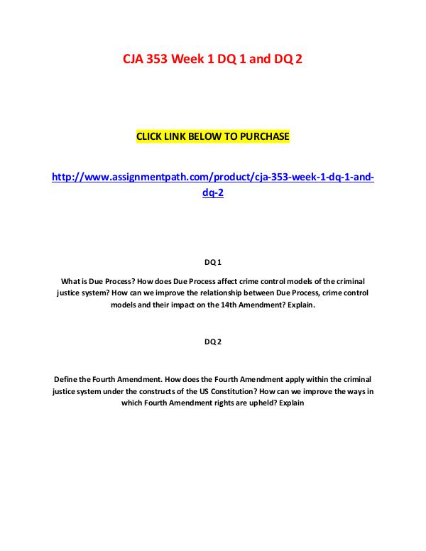 CJA 353 Week 1 DQ 1 and DQ 2 CJA 353 Week 1 DQ 1 and DQ 2