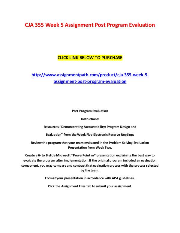 CJA 355 Week 5 Assignment Post Program Evaluation CJA 355 Week 5 Assignment Post Program Evaluation