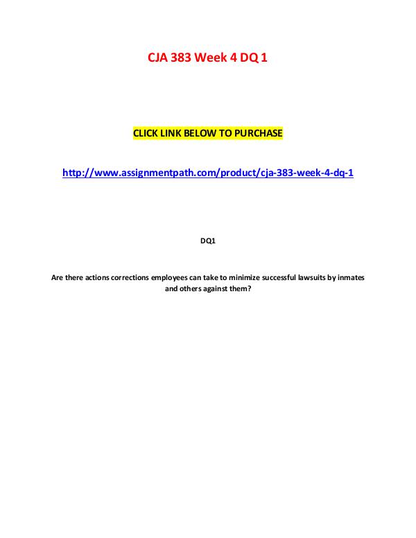 CJA 383 Week 4 DQ 1 CJA 383 Week 4 DQ 1