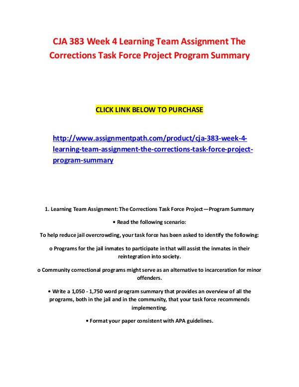 CJA 383 Week 4 Learning Team Assignment The Corrections Task Force Pr CJA 383 Week 4 Learning Team Assignment The Correc