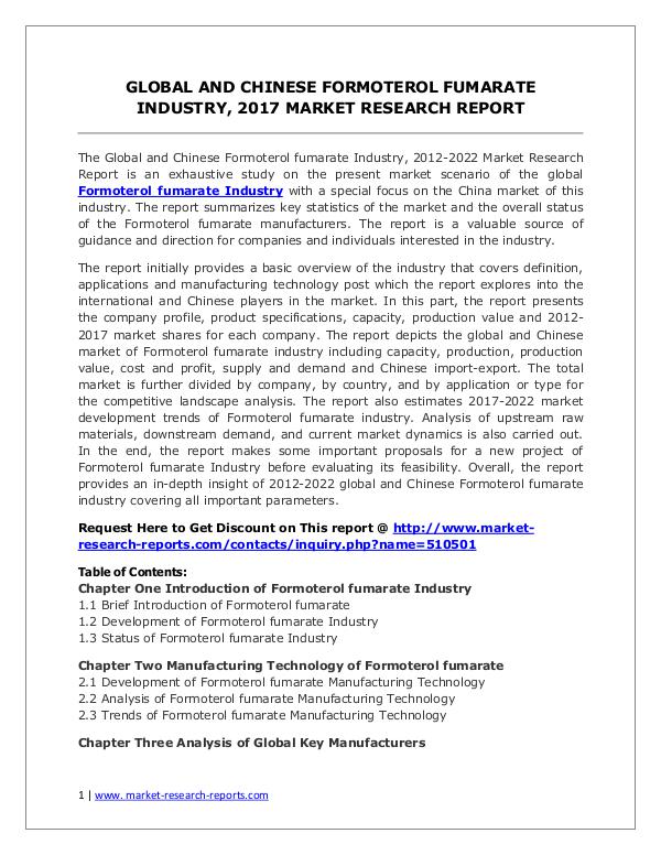 Formoterol fumarate Market 2012-2022 Analysis, Trends and Forecasts Formoterol fumarate Market Global and Chinese Anal