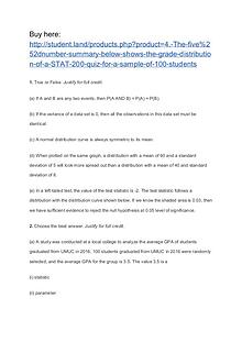 4. The five-number summary below shows the grade distribution of a ST