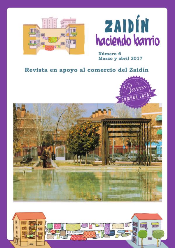 Zaidín Haciendo Barrio Número 6 marzo abril