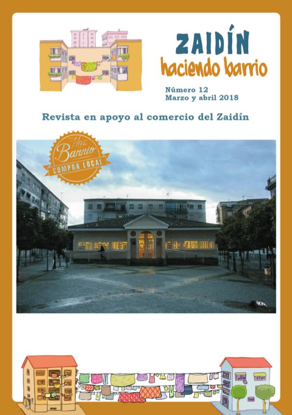 Zaidín Haciendo Barrio Revista n12 Marzo Abril 2018