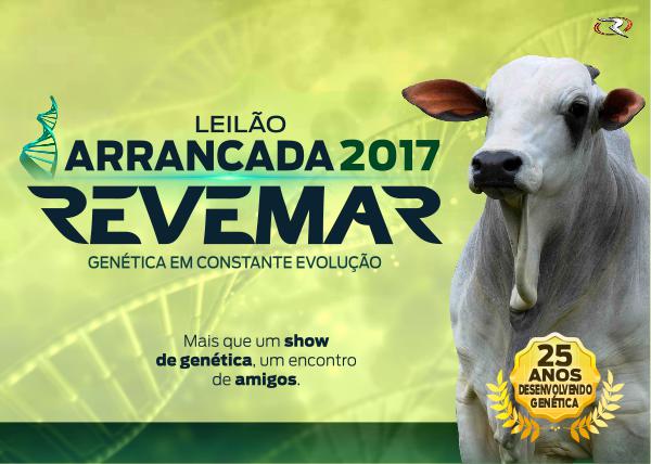 Catálogo Leilão Arrancada 2017 Revemar Catálogo Leilão Arrancada 2017 Revemar