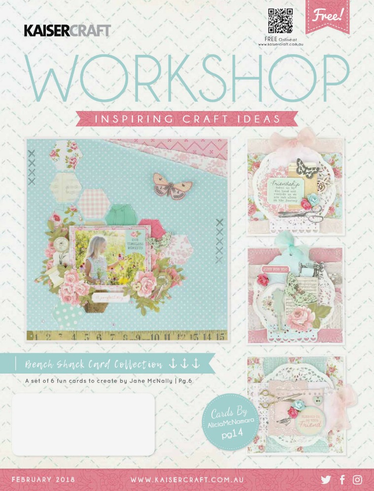 Kaisercraft February 2018 Workshop Magazine February2018