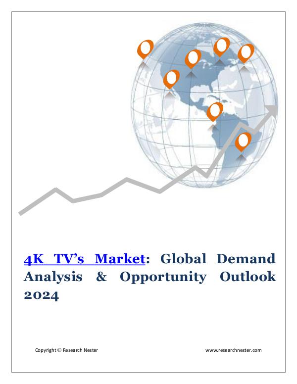 ICT & Electronics 4K TV’s Market