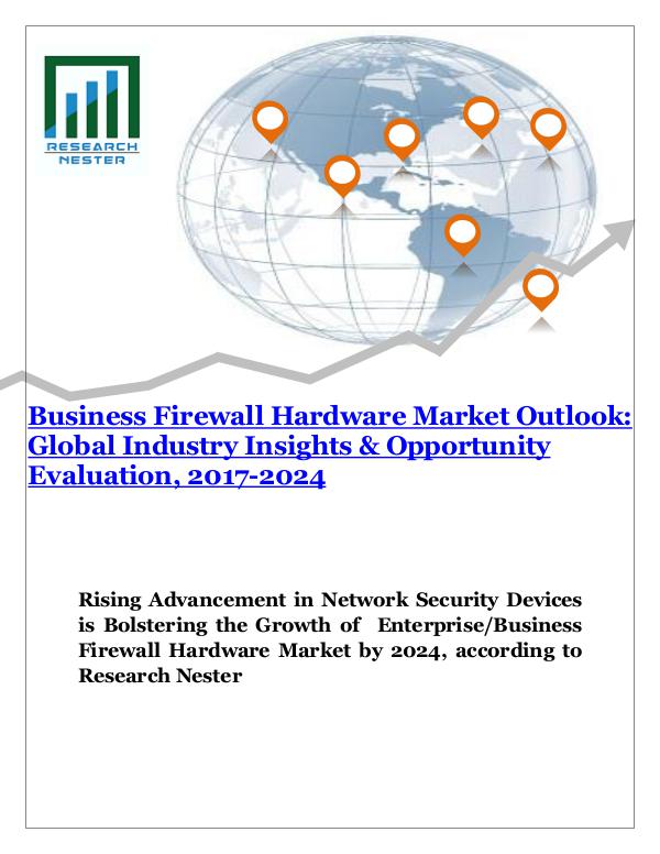 ICT & Electronics Enterprise firewall hardware market