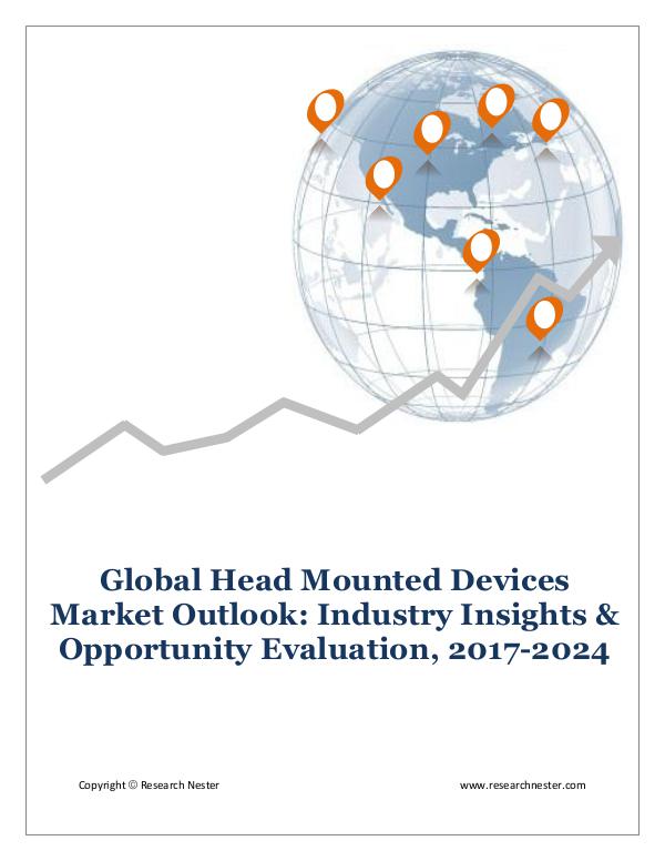 ICT & Electronics Head Mounted Devices Market