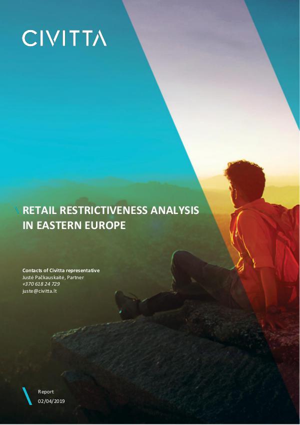 RETAIL RESTRICTIVENESS ANALYSIS IN EASTERN EUROPE RETAIL RESTRICTIVENESS ANALYSIS IN EASTERN EUROPE