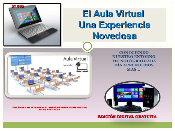 EL AULA VIRTUAL UNA EXPERIENCIA NOVEDOSA I