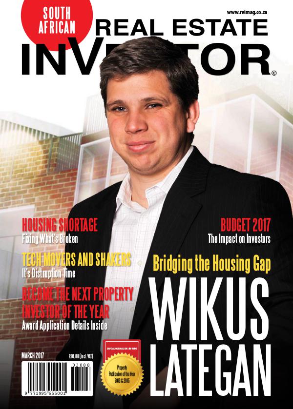 Real Estate Investor Magazine South Africa Real Estate Investor Magazine - March 2017