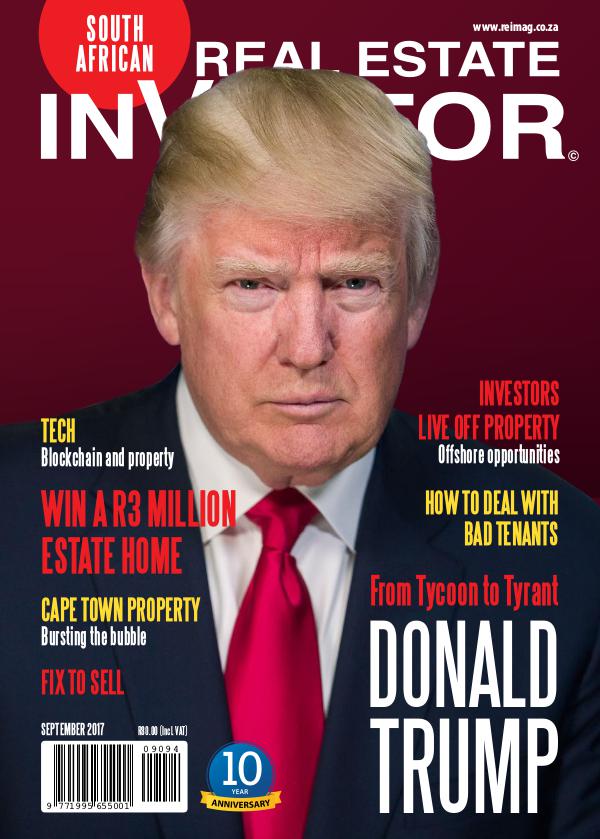 Real Estate Investor Magazine South Africa Real Estate Investor Magazine - September 2017