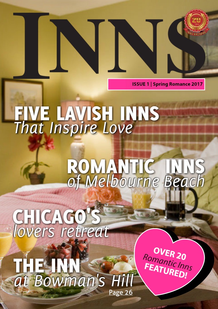 Inns Magazine Issue 1 Volume 21 Spring Romance 2017